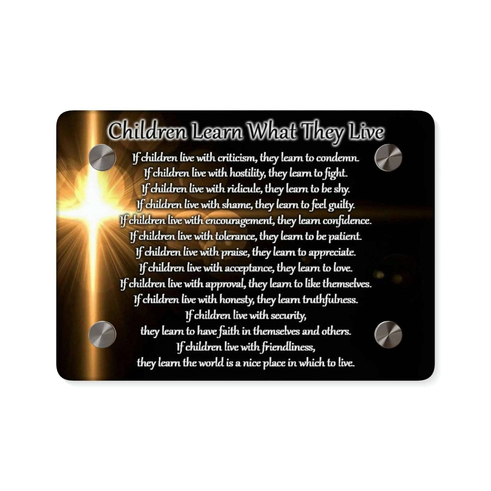 Children Learn What They Live Acrylic Wall Art